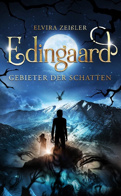 Edingaard - Gebieter der Schatten - Elvira Zeißler