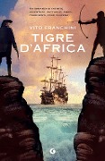 Cover-Bild zum Titel 'Tigre d'Africa' von 'Vito Franchini'