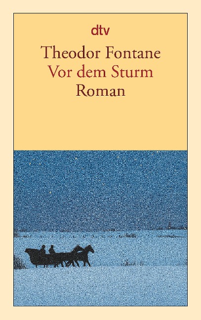Vor dem Sturm - Theodor Fontane