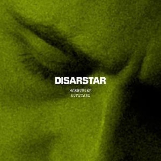 Hamburger Aufstand - Disarstar