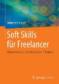 Cover-Bild zum Titel 'Soft Skills für Freelancer' von 'Sebastian Klipper'