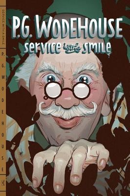Service with a Smile - P. G. Wodehouse