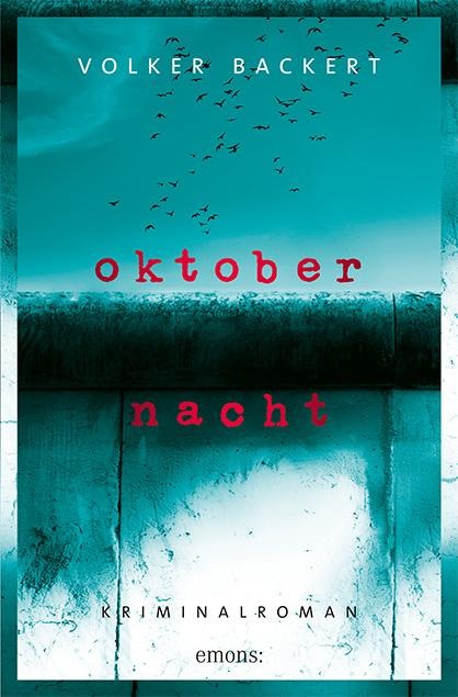 Oktobernacht - Volker Backert