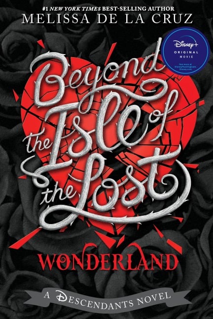 Beyond the Isle of the Lost - Melissa de la Cruz