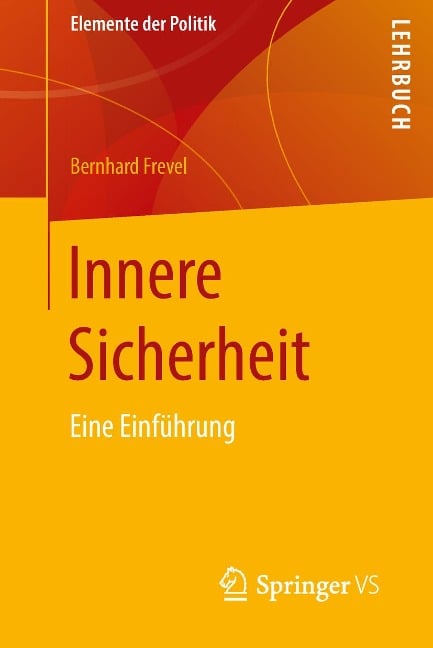 Innere Sicherheit - Bernhard Frevel