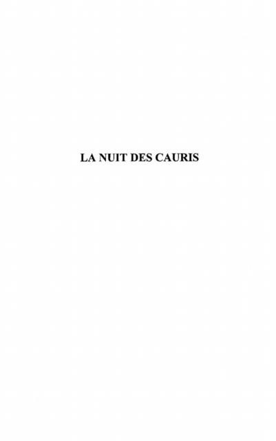 LA NUIT DES CAURIS - Alexis Allah
