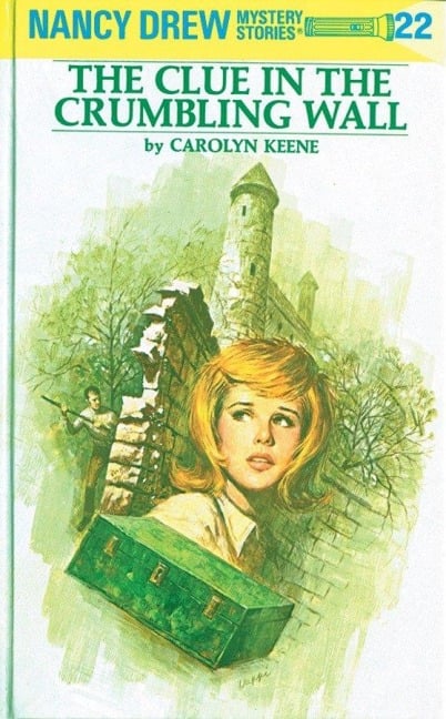 The Clue in the Crumbling Wall - Carolyn Keene