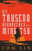 Die tausend Verbrechen des Ming Tsu - Tom Lin