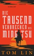 Cover-Bild zum Titel 'Die tausend Verbrechen des Ming Tsu' von 'Tom Lin'