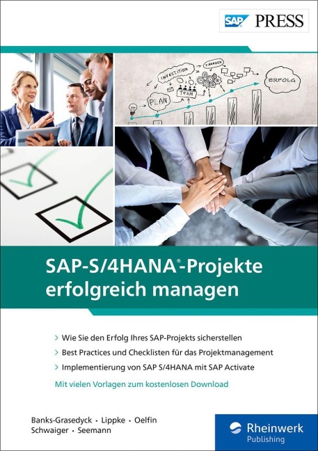 SAP-S/4HANA-Projekte erfolgreich managen - Denise Banks-Grasedyck, Volker Seemann, Reinhold Schwaiger, Hans Oelfin, Eckhard Lippke