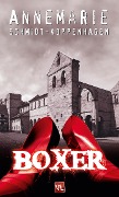 Cover-Bild zum Titel 'Boxer' von 'Annemarie Schmidt-Koppenhagen'