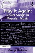 Cover-Bild zum Titel 'Play it Again: Cover Songs in Popular Music' von ''