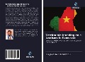 Cover-Bild zum Titel 'Territoriale branding en e-toerisme in Kameroen' von 'Longin Colbert Eloundou'