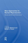 Cover-Bild zum Titel 'New Approaches To Human Reproduction' von ''