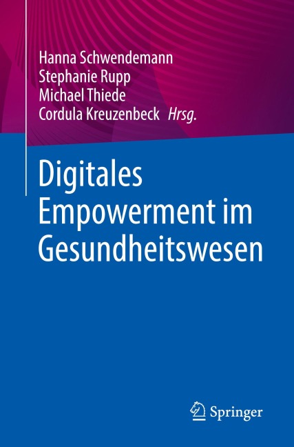 Digitales Empowerment im Gesundheitswesen - 
