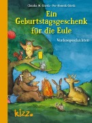 Cover-Bild zum Titel 'Ein Geburtstagsgeschenk für die Eule' von 'Claudia M. Gürth'