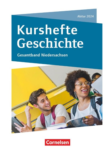 Kurshefte Geschichte. Abitur Niedersachsen 2024 - Gesamtband - Schülerbuch - 