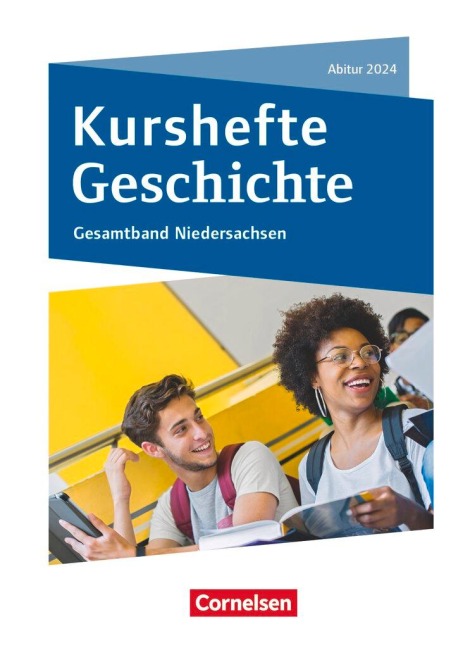 Kurshefte Geschichte. Abitur Niedersachsen 2024 - Gesamtband - Schülerbuch - 