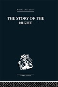 Cover-Bild zum Titel 'The Story of the Night' von 'John Holloway'