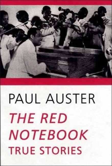 The Red Notebook - Paul Auster