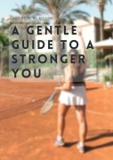Cover-Bild zum Titel 'Gentle Steps to a Stronger You' von 'Juliette W. Moore'