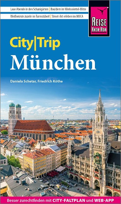 Reise Know-How CityTrip München - Daniela Schetar, Friedrich Köthe