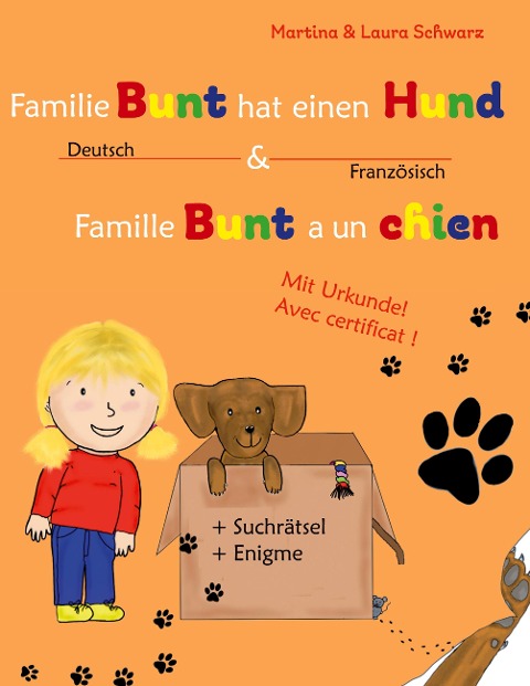 Famille Bunt a un chien / Familie Bunt hat einen Hund - Martina Schwarz