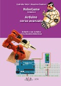 Cover-Bild zum Titel 'Arduino. Corso avanzato' von 'Gabriele Volpi, Massimo Damiani'