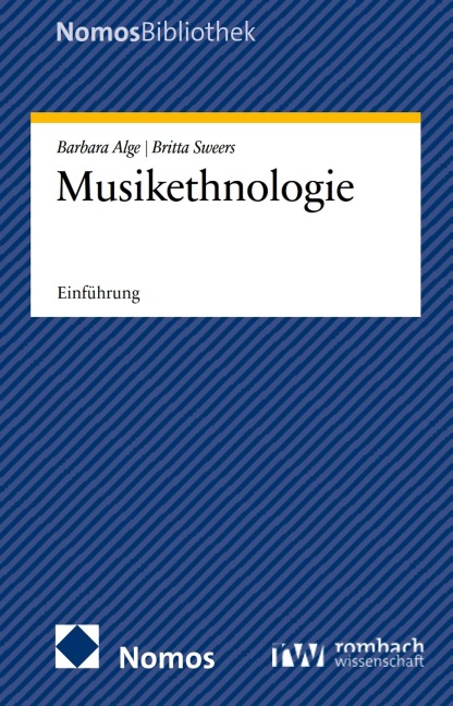Musikethnologie - Barbara Alge, Britta Sweers