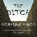 Cover-Bild zum Titel 'The Ditch Lib/E' von 'Herman Koch'