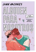 Cover-Bild zum Titel 'Alguien Para Nosotros / Someone for Us' von 'Juan Arcones'