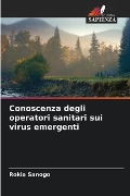 Conoscenza degli operatori sanitari sui virus emergenti - Rokia Sanogo