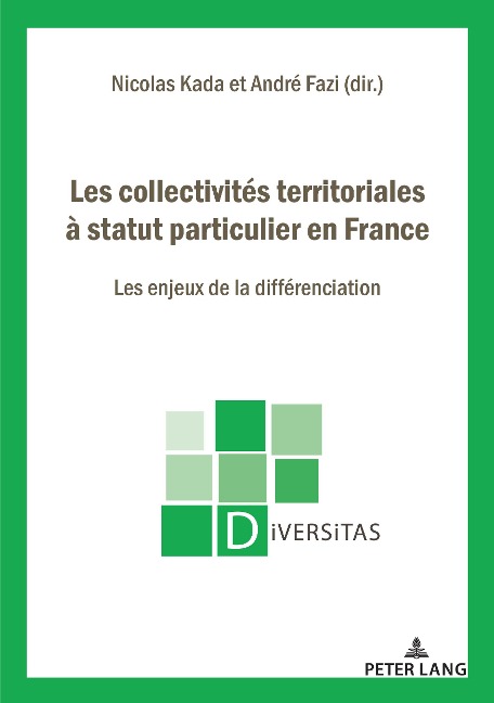 Les collectivités territoriales à statut particulier en France - 