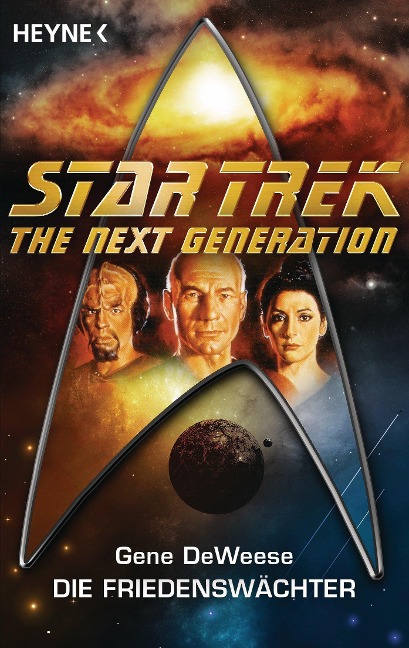 Star Trek - The Next Generation: Die Friedenswächter - Gene DeWeese
