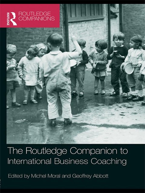 The Routledge Companion to International Business Coaching - 
