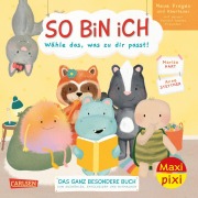 Cover-Bild zum Titel 'Maxi Pixi 481: VE 5: So bin ich: Neue Fragen und Abenteuer mit deinen tierisch besten Freunden (5 Exemplare)' von 'Marisa Hart'