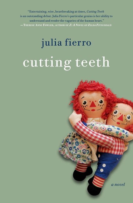 Cutting Teeth - Julia Fierro