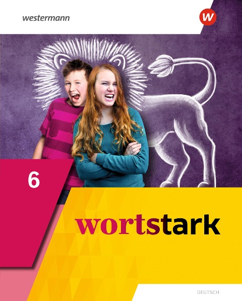 wortstark 6. Schulbuch. Allgemeine Ausgabe - 