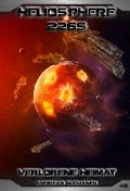 Cover-Bild zum Titel 'Heliosphere 2265 - Band 46: Verlorene Heimat' von 'Andreas Suchanek'