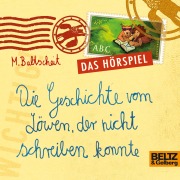 Cover-Bild zum Titel 'Die Geschichte vom Löwen, der nicht schreiben konnte' von 'Martin Baltscheit, Sven Hamers, Martin Baltscheit'