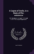 Cover-Bild zum Titel 'A Lapse of Souls, in a State of Pre-existence' von 'Capel Berrow'
