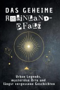 Das geheime Rheinland-Pfalz - Lina Müller