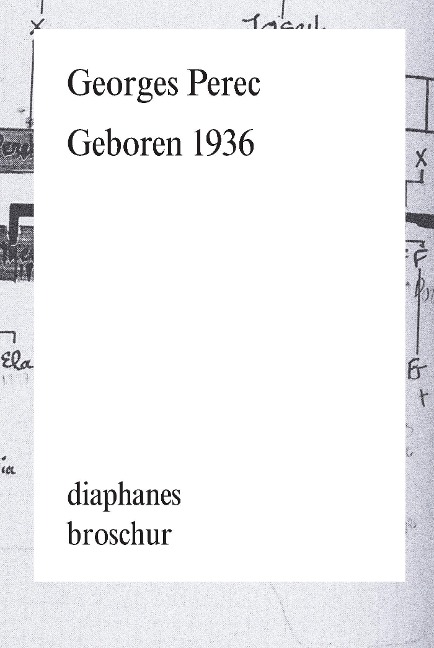 Geboren 1936 - Georges Perec