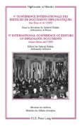 Cover-Bild zum Titel '8e Conférence internationale des éditeurs de Documents diplomatiques - 8th International Conference of Editors of Diplomatic Documents' von ''