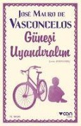 Cover-Bild zum Titel 'Günesi Uyandiralim' von 'Jose Mauro de Vasconcelos'
