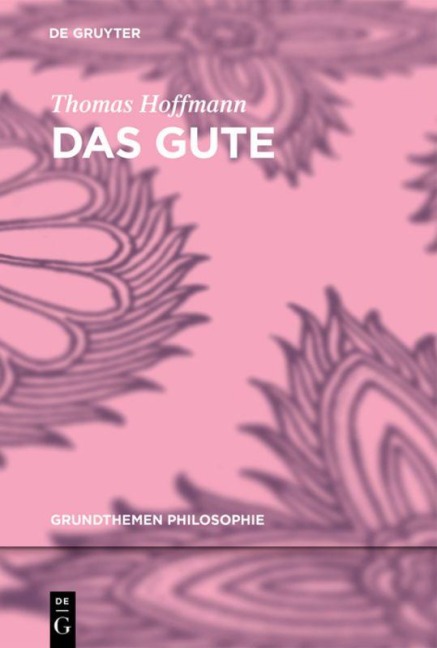 Das Gute - Thomas Hoffmann