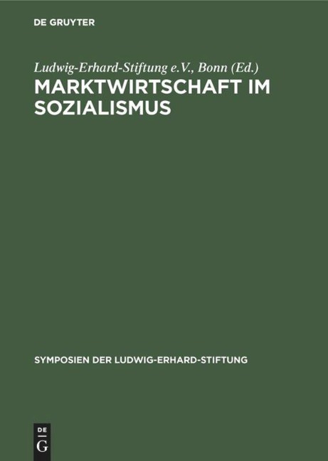 Marktwirtschaft im Sozialismus - 