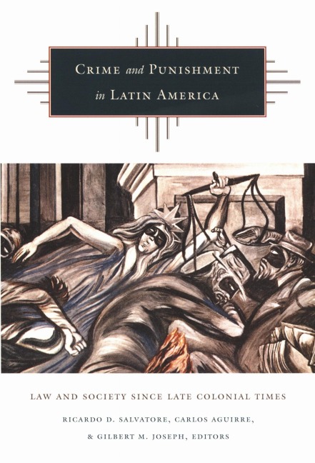 Crime and Punishment in Latin America - 