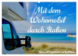 Cover-Bild zum Titel 'Mit dem Wohnmobil durch Italien (Wandkalender 2026 DIN A2 quer), CALVENDO Monatskalender' von 'Johannes Jansen und Luisa Rüter'