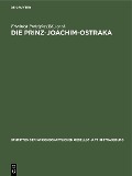 Die Prinz-Joachim-Ostraka - 